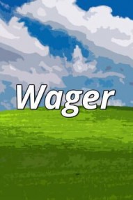 Wager