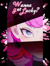 Wanna Get Lucky?