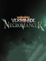Warhammer: Vermintide 2 - Necromancer