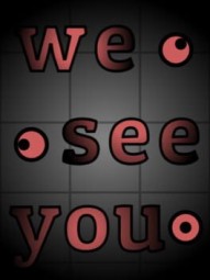 We See You