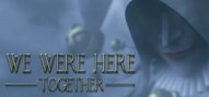 We Were Here Together