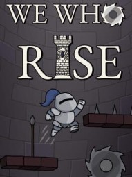 We Who Rise