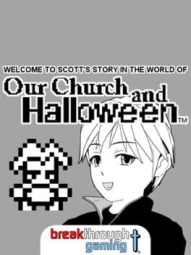 Welcome to Scott's Story in the World of Our Church and Halloween: Visual Novel