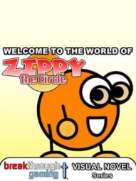 Welcome to the World of Zippy the Circle: Visual Novel