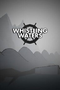 Whistling Waters