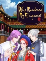 Who Murdered My Empress?