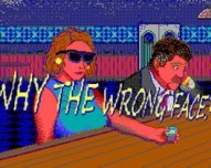 Why the Wrong Face?
