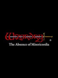 Wizardry: The Five Ordeals - The Absence of Misericordia