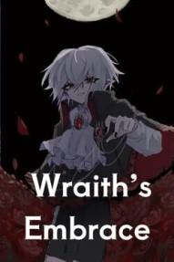 Wraith’s Embrace