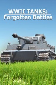 WWII Tanks: Forgotten Battles
