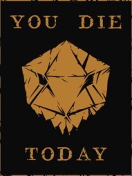 You Die Today