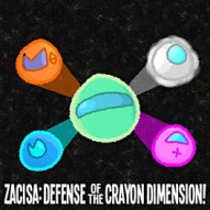 ZaciSa: Defense of the Crayon Dimensions!