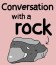 Conversation With a Rock