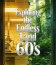 Exploring the Endless Land: 60s