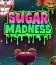 Sugar Madness